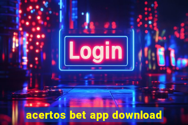 acertos bet app download